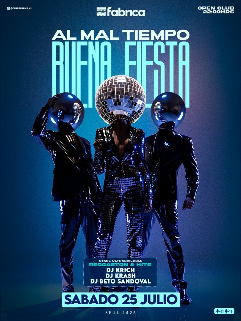 Club Fabrica Presenta@ Sábado 25 Julio