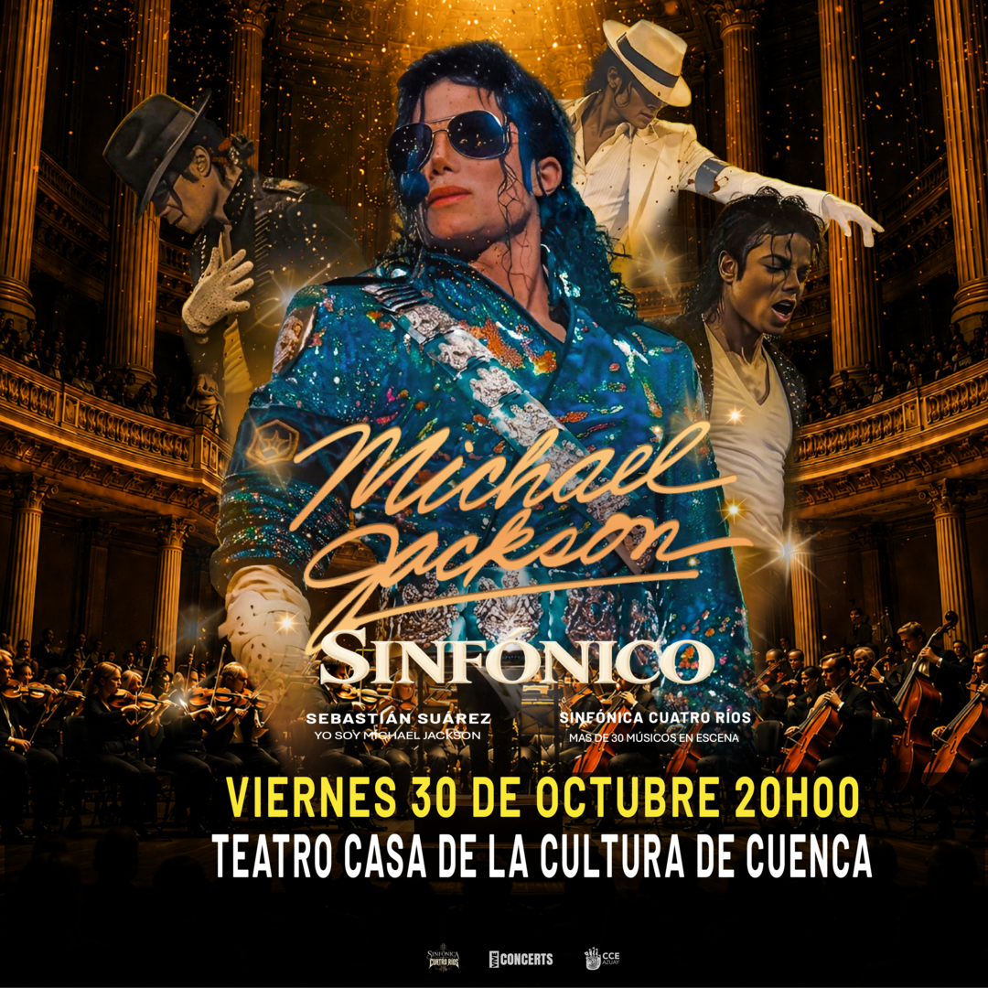 MICHAEL JACKSON SINFÓNICO - CUENCA
