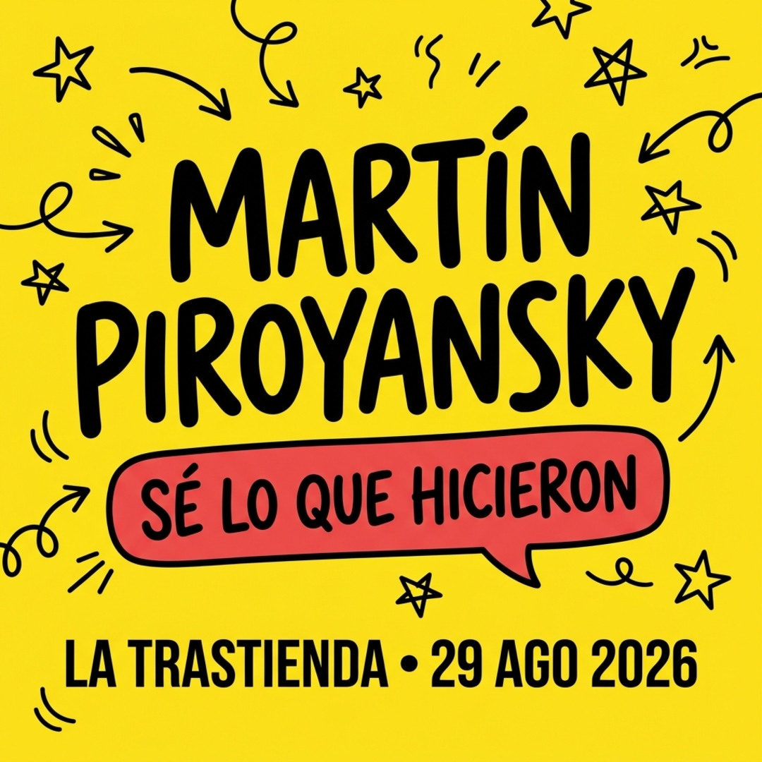 Martín Piroyansky — Sé Lo Que Hicieron