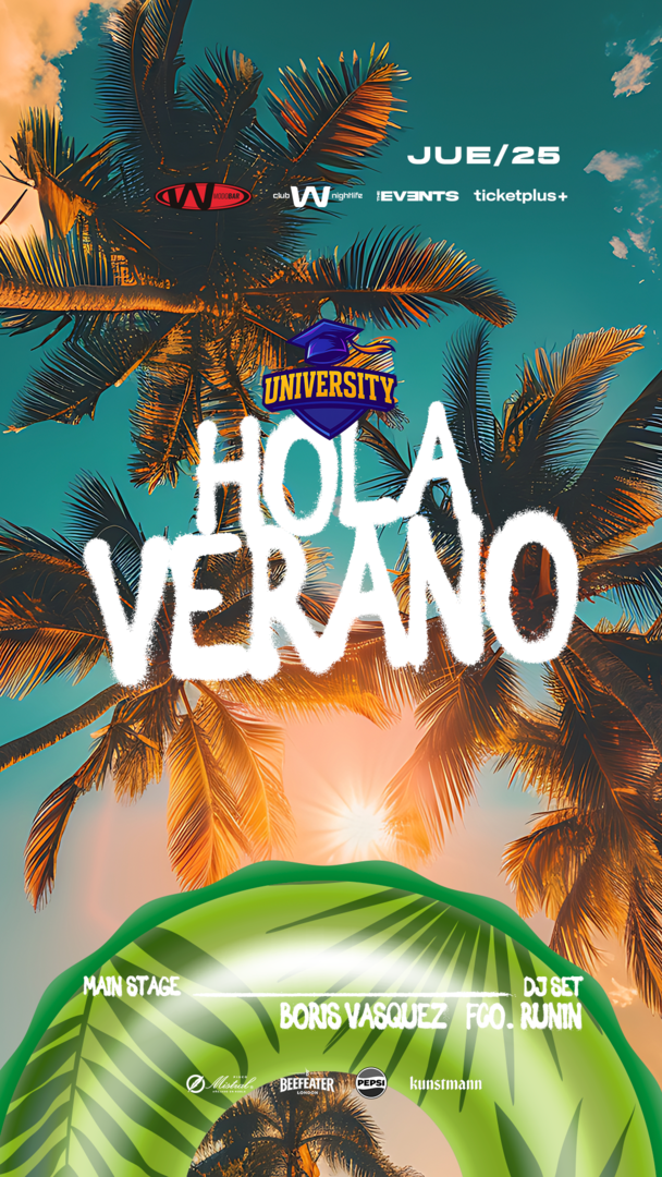 Jueves University x TheEvents Jueves 25 / HOLA VERANO ☀️ / Club W