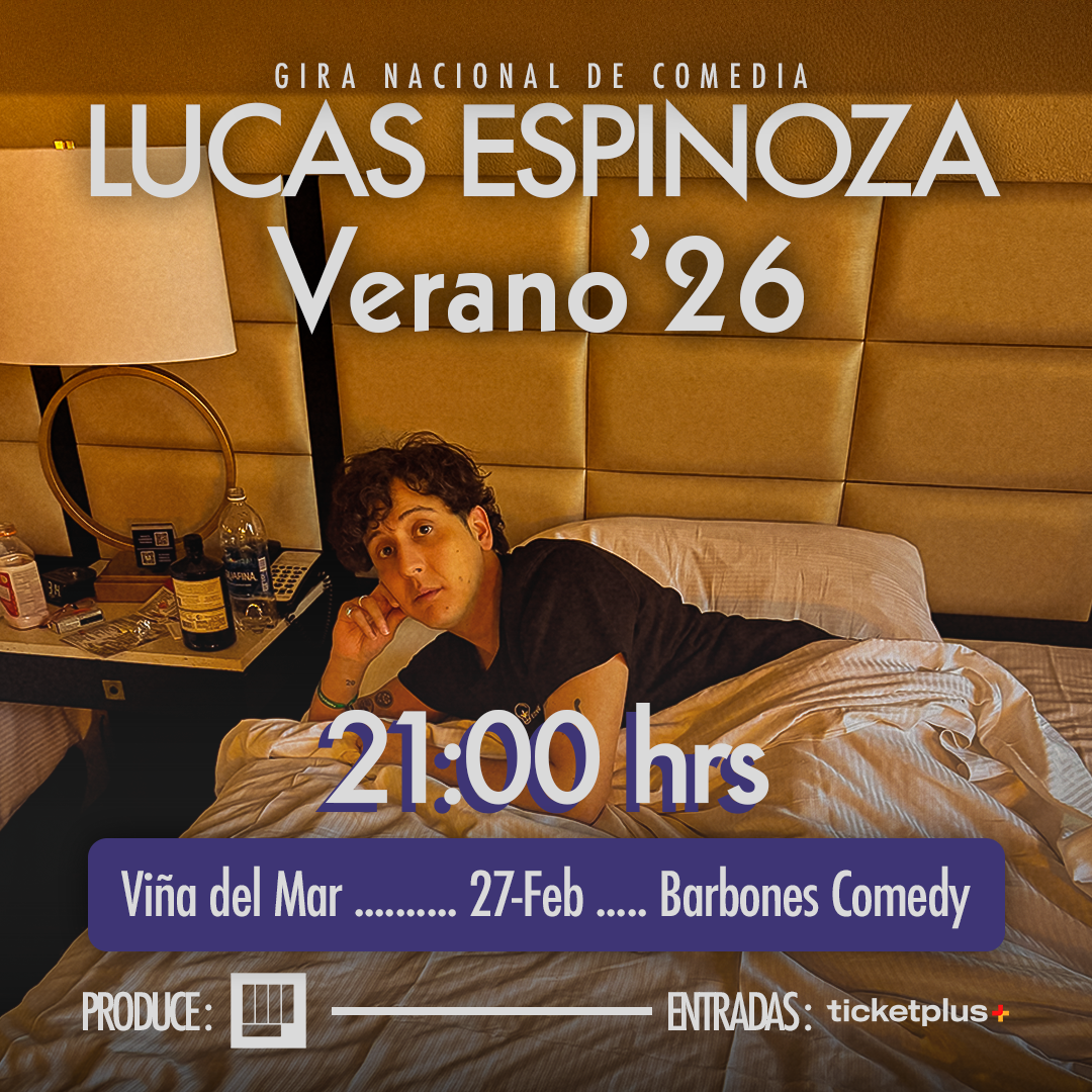 Lucas Espinoza - Viña del Mar  - Barbones Comedy