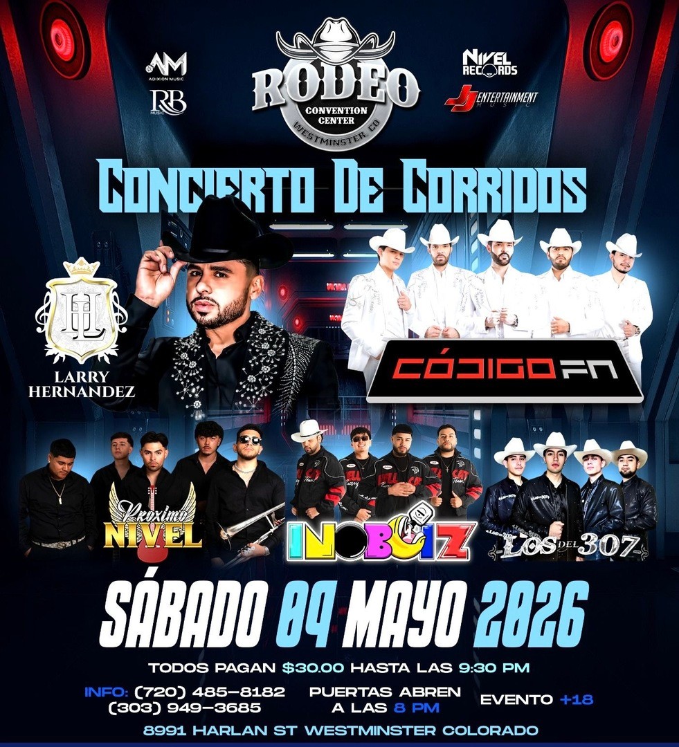 Larry Hernandez-Codigo-Proximo Nivel-Inoboiz-Los DEL 307-Rodeo Convention