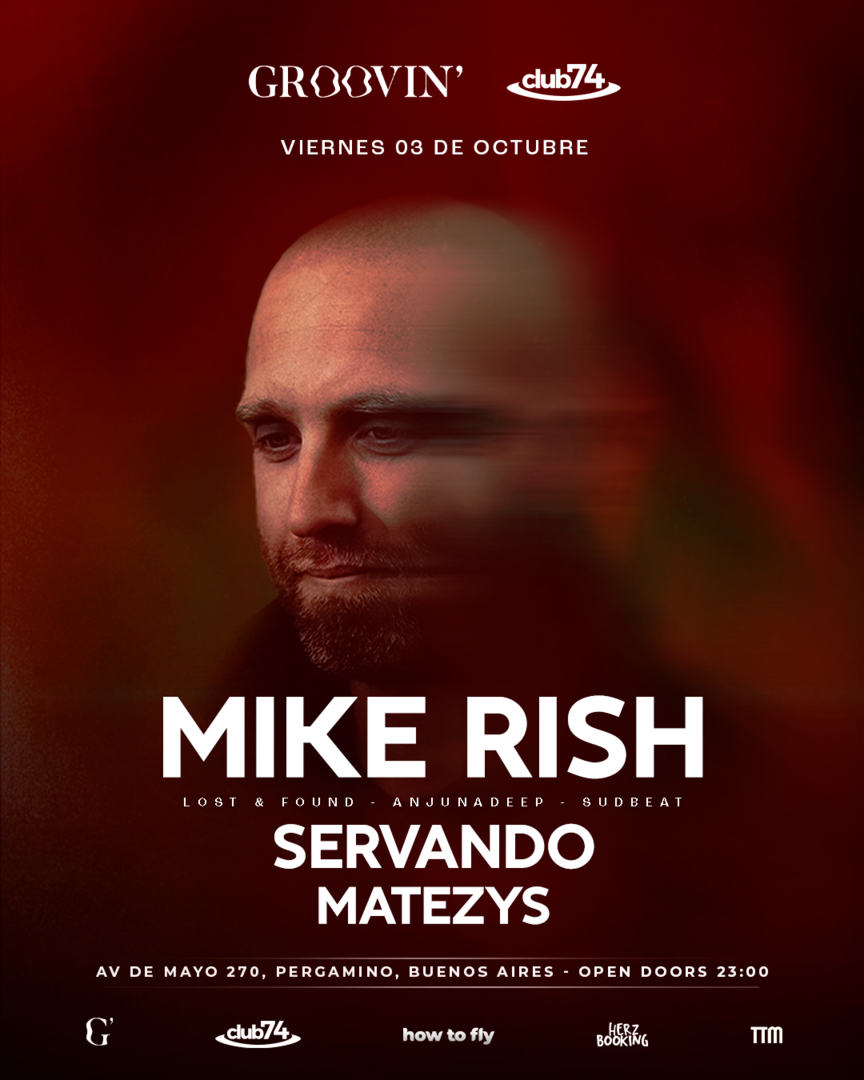 Mike Rish x Groovin ' x 74Club