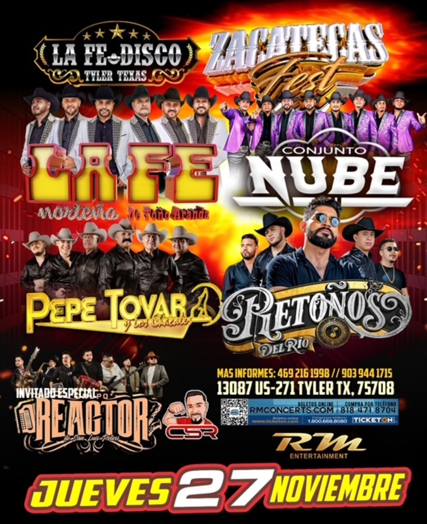 Zacatecas Fest-La Fe Nortena de Tono Aranda-Conjunto Nube-Pepe Tovay y Los Chacales-Retonos del Rio-Reactor-La Fe Disco