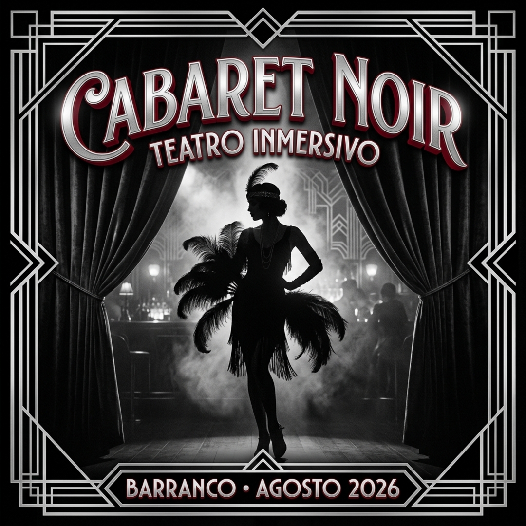 Cabaret Noir Lima — Teatro Inmersivo