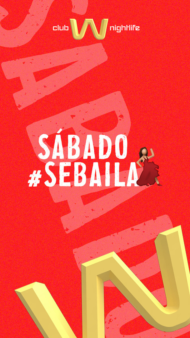 SÁBADO 15 AGOSTO / CLUB W 💃
