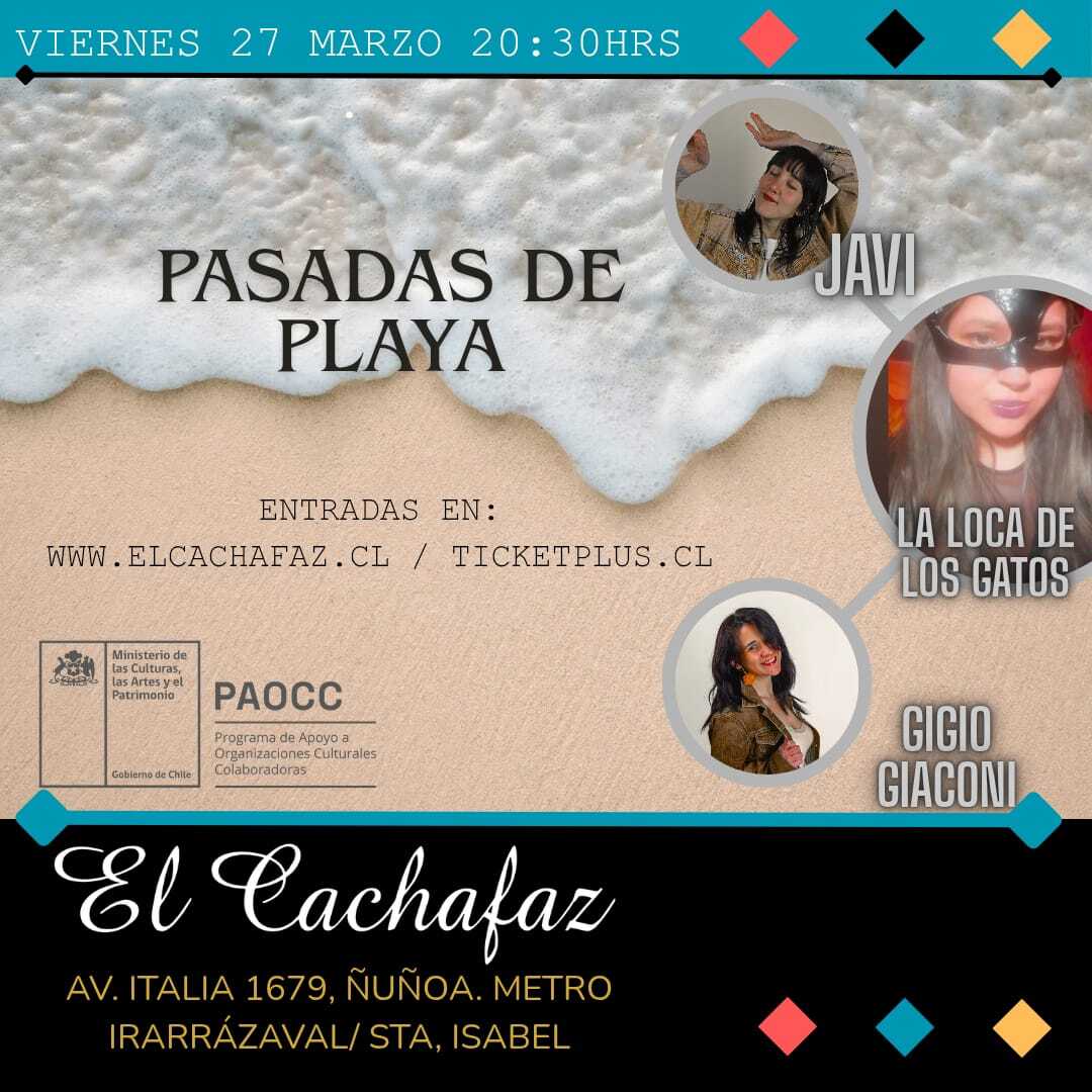 Show de Stand up-Pasadas de Playa- Viernes 27 Marzo 20:30hrs