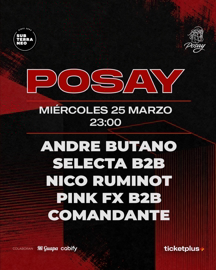 POSAY 🎵 MIÉRCOLES 25 MARZO ★ Club Subterráneo (+21)