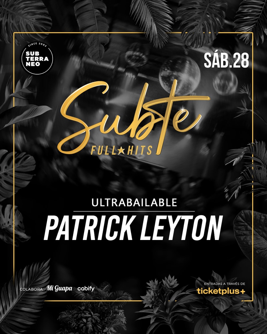 SUBTE FULL HITS Ultrabailables 🎵 SÁBADO 28 FEBRERO ★ Club Subterráneo (+23)