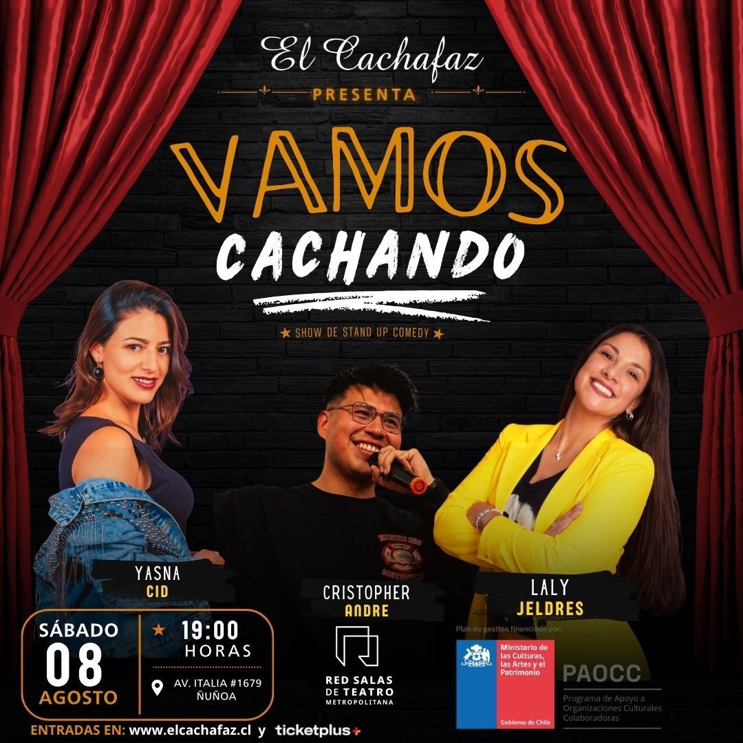 Show de Stand Up-Vamos Cachando-Sabado 8 Agosto a las 19 hrs