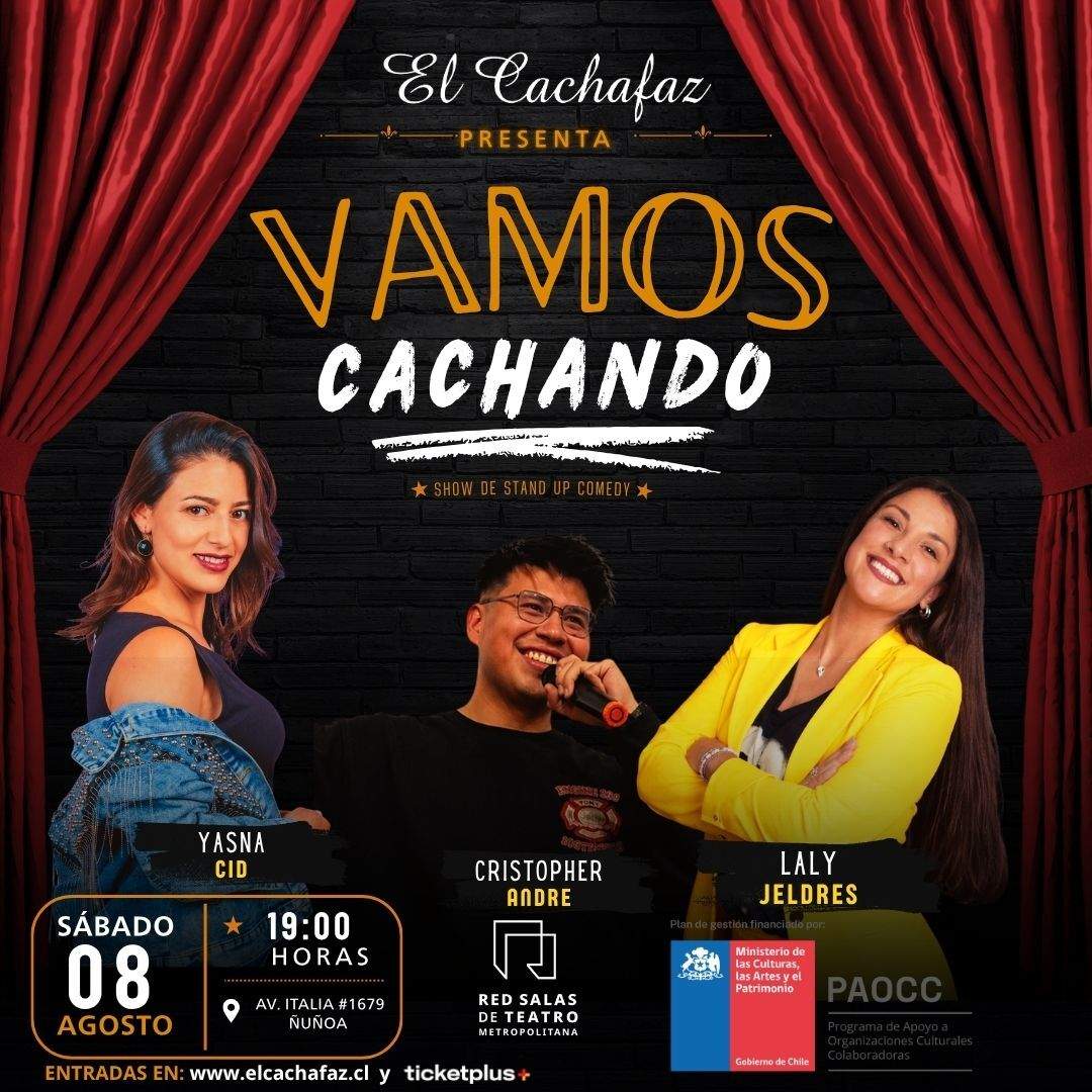 Show de Stand Up-Vamos Cachando-Sabado 8 Agosto a las 19 hrs