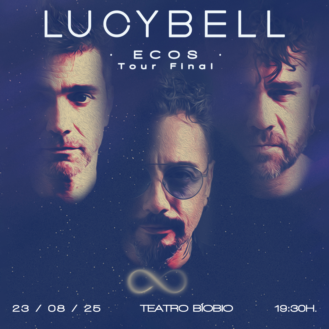 Lucybell: Ecos Tour Final