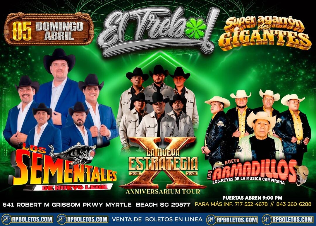 Los Sementales-La Nueva Estrategia-Dueto Los Armadillos-El Trebol-Myrtle Beach SC