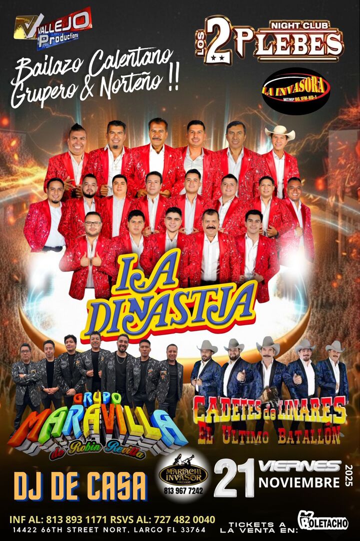 La Dinastia-Cadetes de Linares Ultimo Batallon-Grupo Maravilla de Robin Revilla-Los 2 Plebes Nightclub
