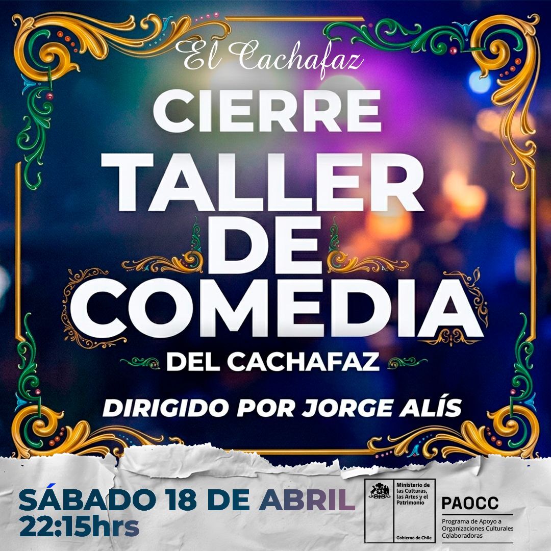 Show de Stand Up-Cierre de Taller Jorge Alis- Sabado 18 Abril 22:15 hrs