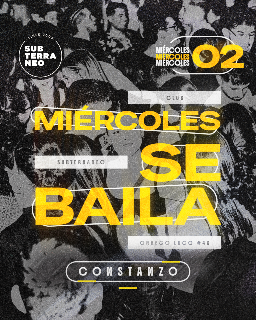 MIÉRCOLES SE BAILA 🎵 MIÉRCOLES 02 SEPTIEMBRE ★ Club Subterráneo (+21)