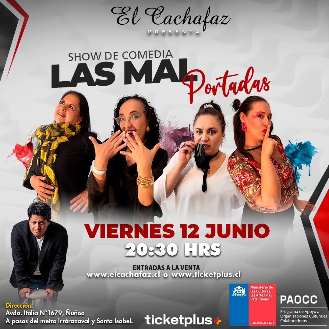 Show de Stand Up-Las mal portadas- Viernes 12 de Junio a las 20:30 hrs