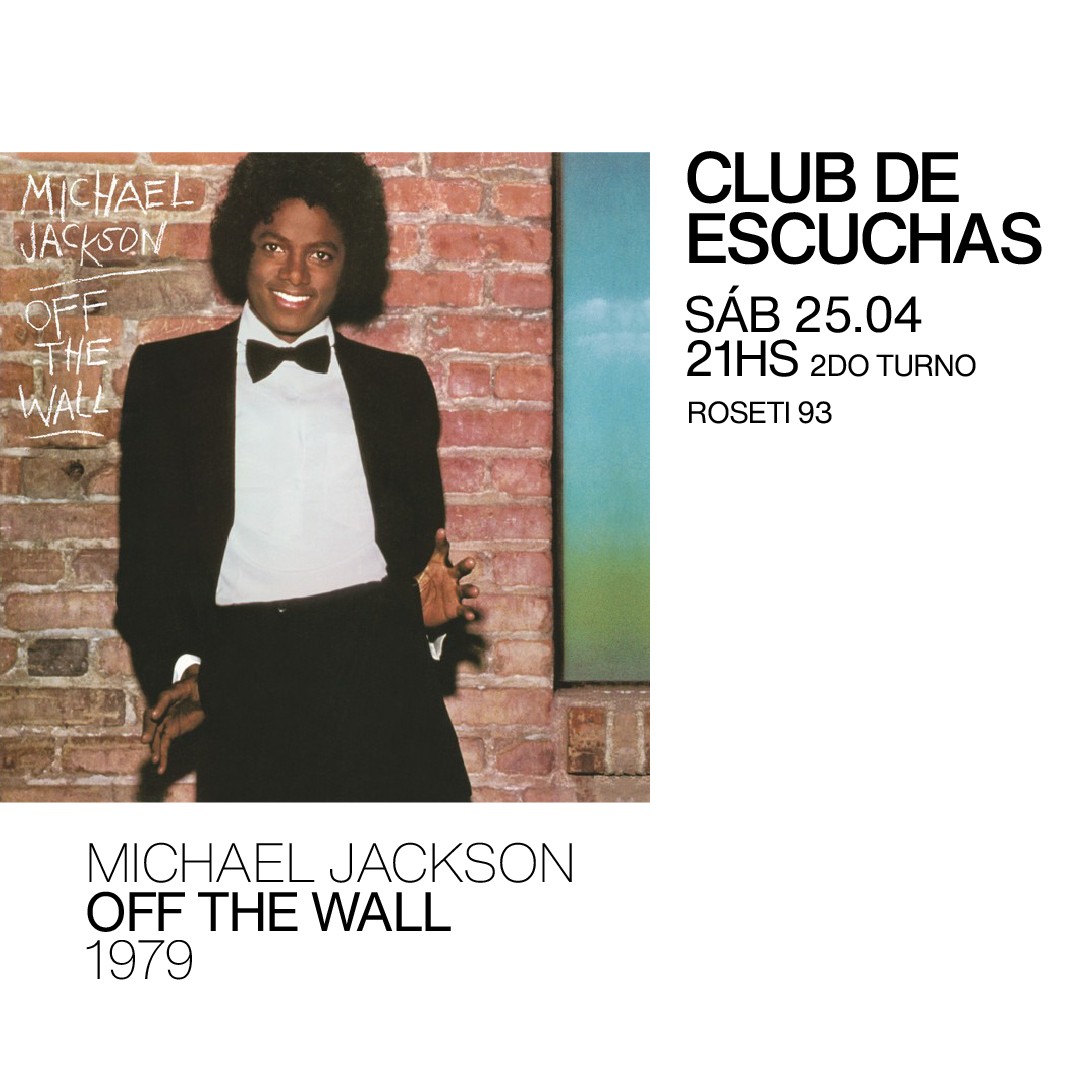 Club de Escuchas - Off The Wall - Michael Jackson (1979)