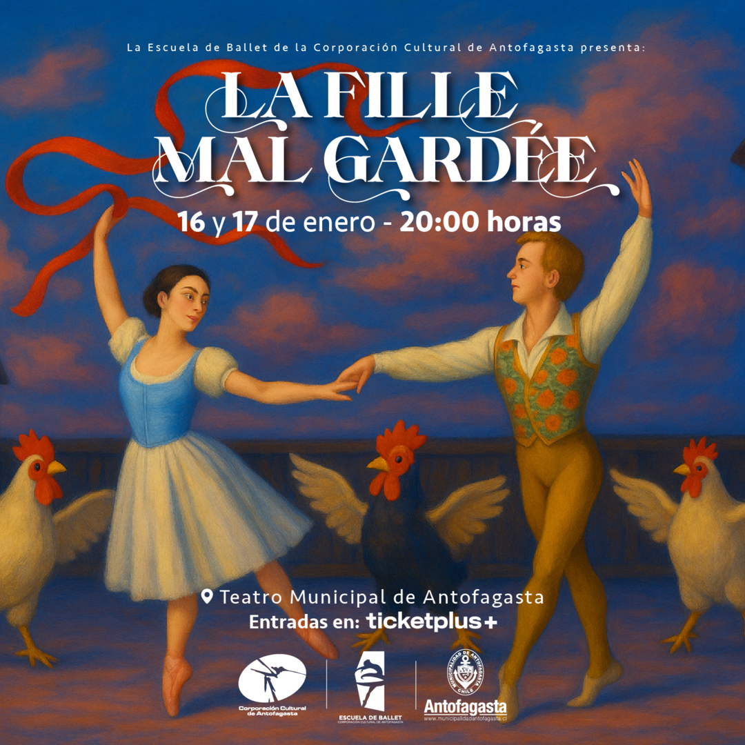 LA FILLE MAL GARDÉ - Antofagasta - Escuela de Ballet CCA