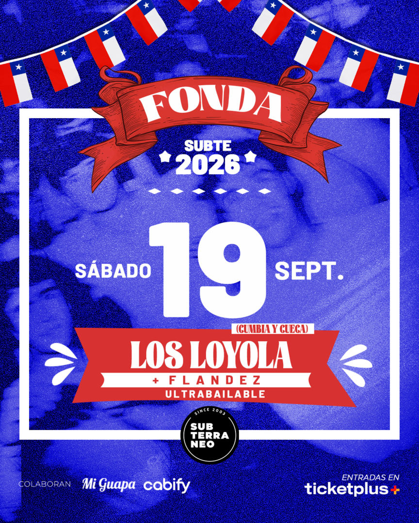 FONDA SUBTE 2026 ★ SÁBADO 19 SEPTIEMBRE ★ Club Subterráneo