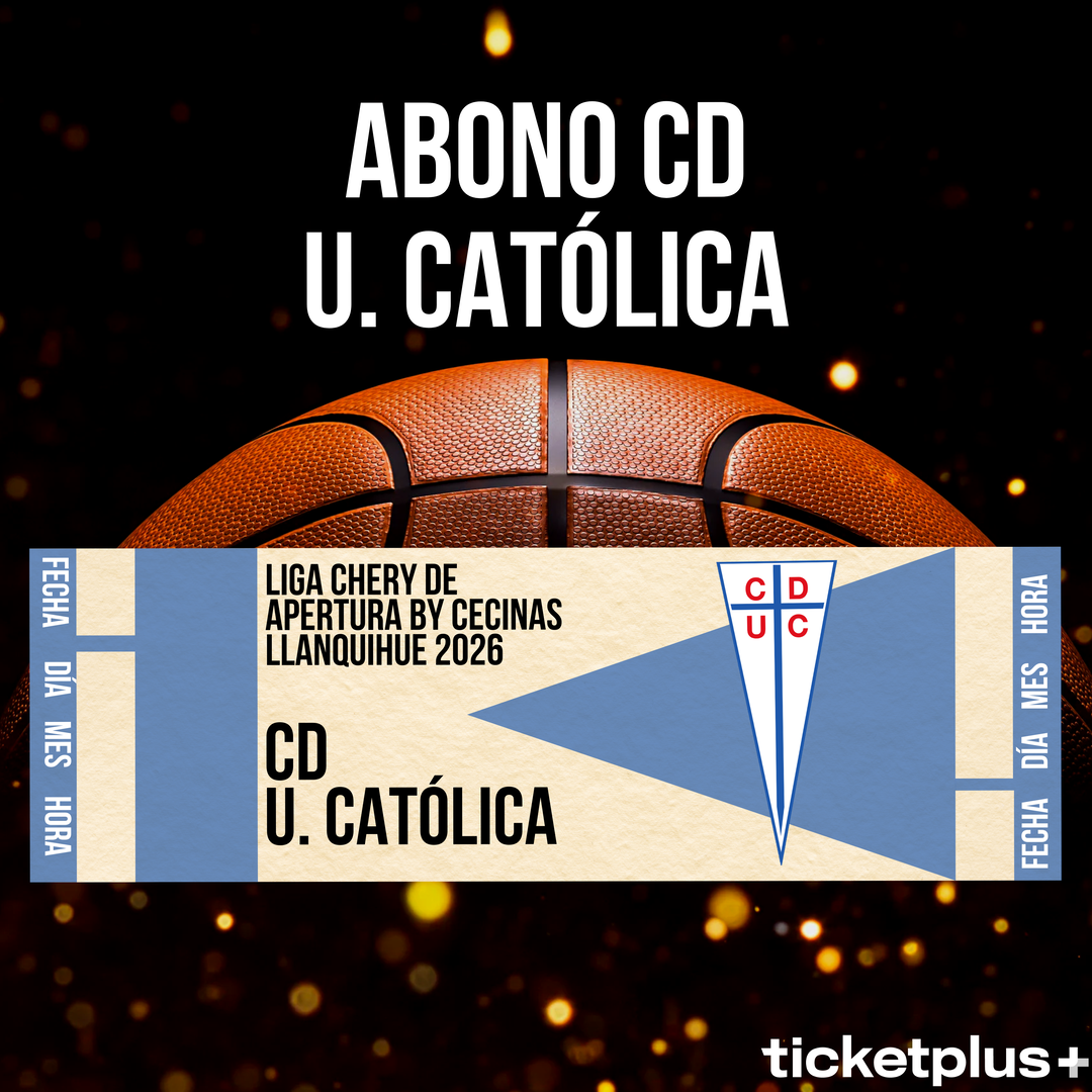 ABONO - CD U. Católica / LNB Liga CHERY by Cecinas Llanquihue 2026 / Campeonato Apertura