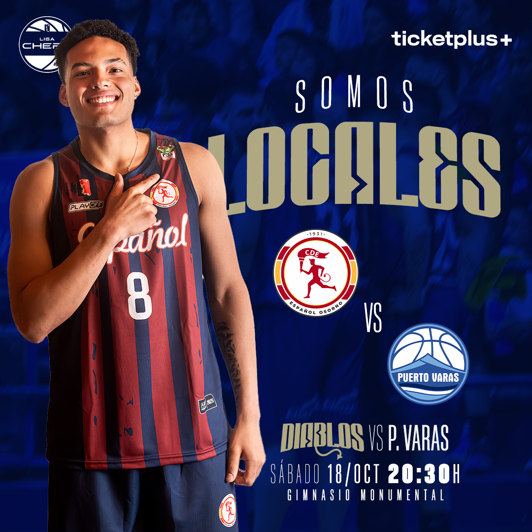 Español de Osorno vs Puerto Varas Basket | LNB | Liga CHERY by Cecinas Llanquihue Transición | Semana 4