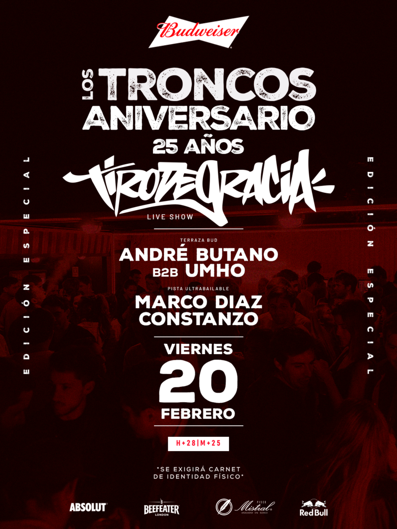 LOS TRONCOS 25 ANIVERSARIO: VIERNES 20 DE FEBRERO (H+28 Y M+25)