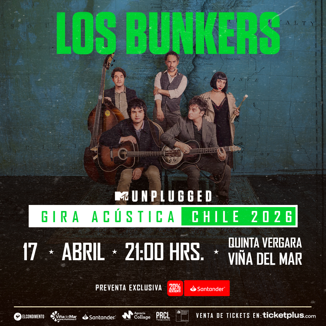 Los Bunkers Gira MTV Unplugged - Quinta Vergara
