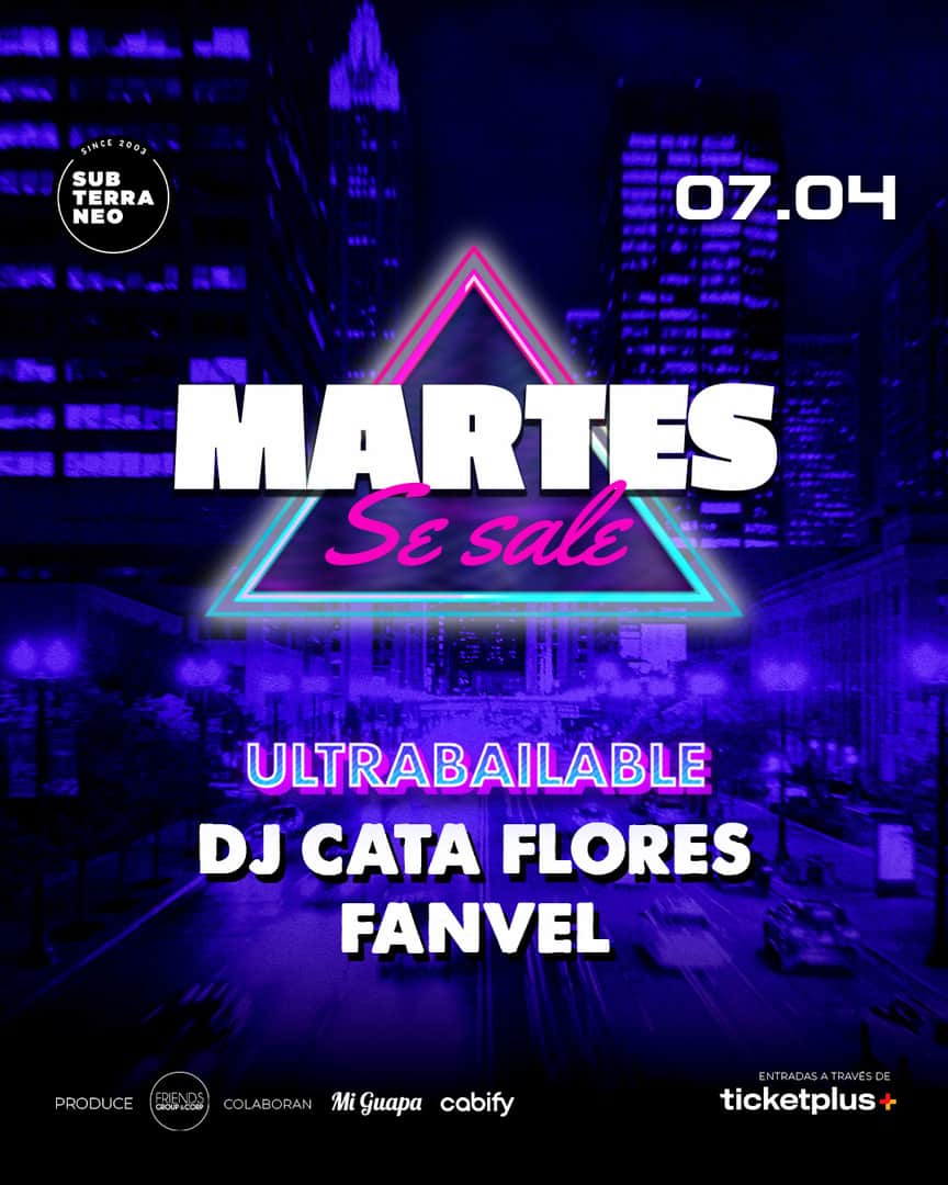 MARTES SE SALE! ★ MARTES 07 ABRIL ★ Club Subterráneo (+21)