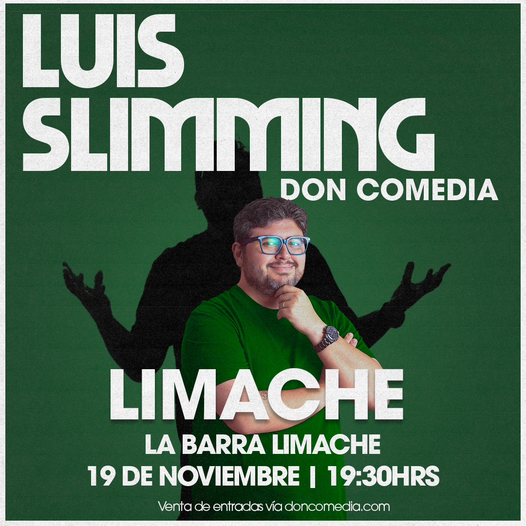 Luis Slimming / Limache / La Barra Limache / 19 de Noviembre / 19:30 hrs