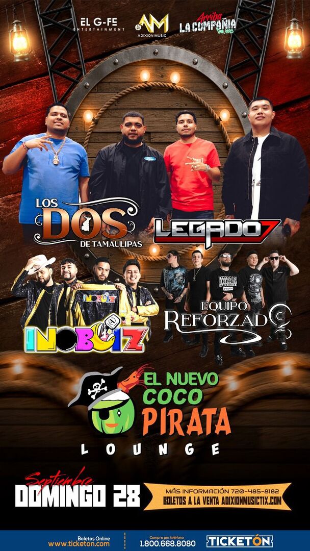 Los Dos de Tamaulipas-Legado 7-Inoboiz-Equipo Reforzado-Coco Pirata