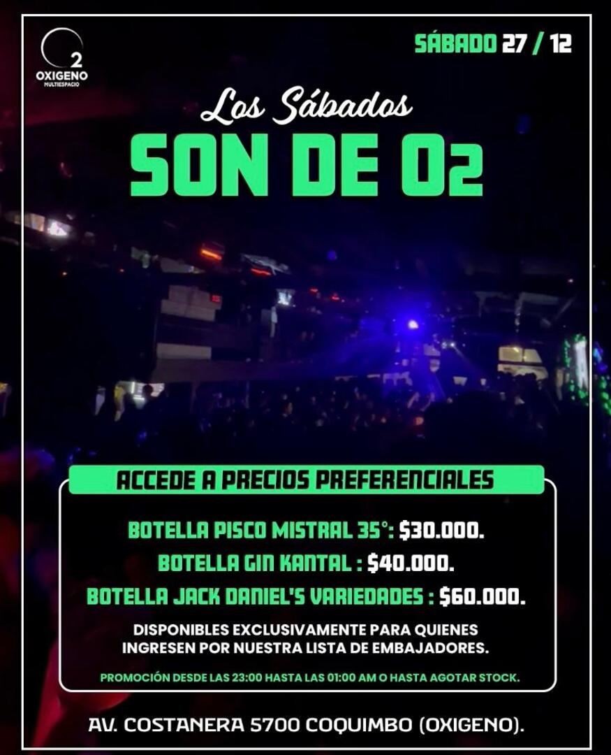 SÁBADO 27 DICIEMBRE🪩 LOS SÁBADOS SON DE O2🍾🪭💃PROMOCIÓN EN BOTELLAS SELECCIONADAS🍾 📲INGRESO CON QR STOP 00:30 AM⚠️NOS RESERVAMOS EL DERECHO DE ADMISIÓN⚠️ 🚺🚹+21