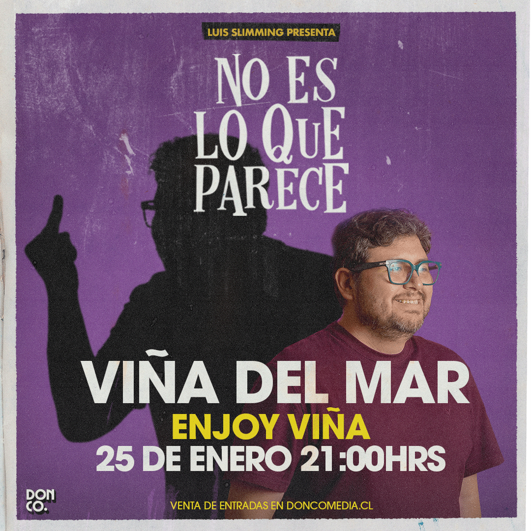 Luis Slimming / Enjoy Viña del Mar / 25 de Enero / 21:00 hrs