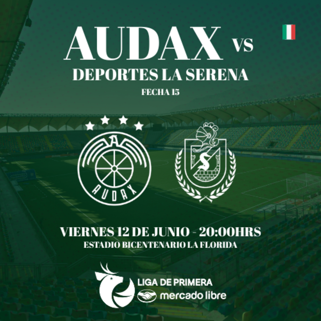 Audax Italiano vs Deportes la Serena / Liga de Primera Mercado Libre / Fecha 15