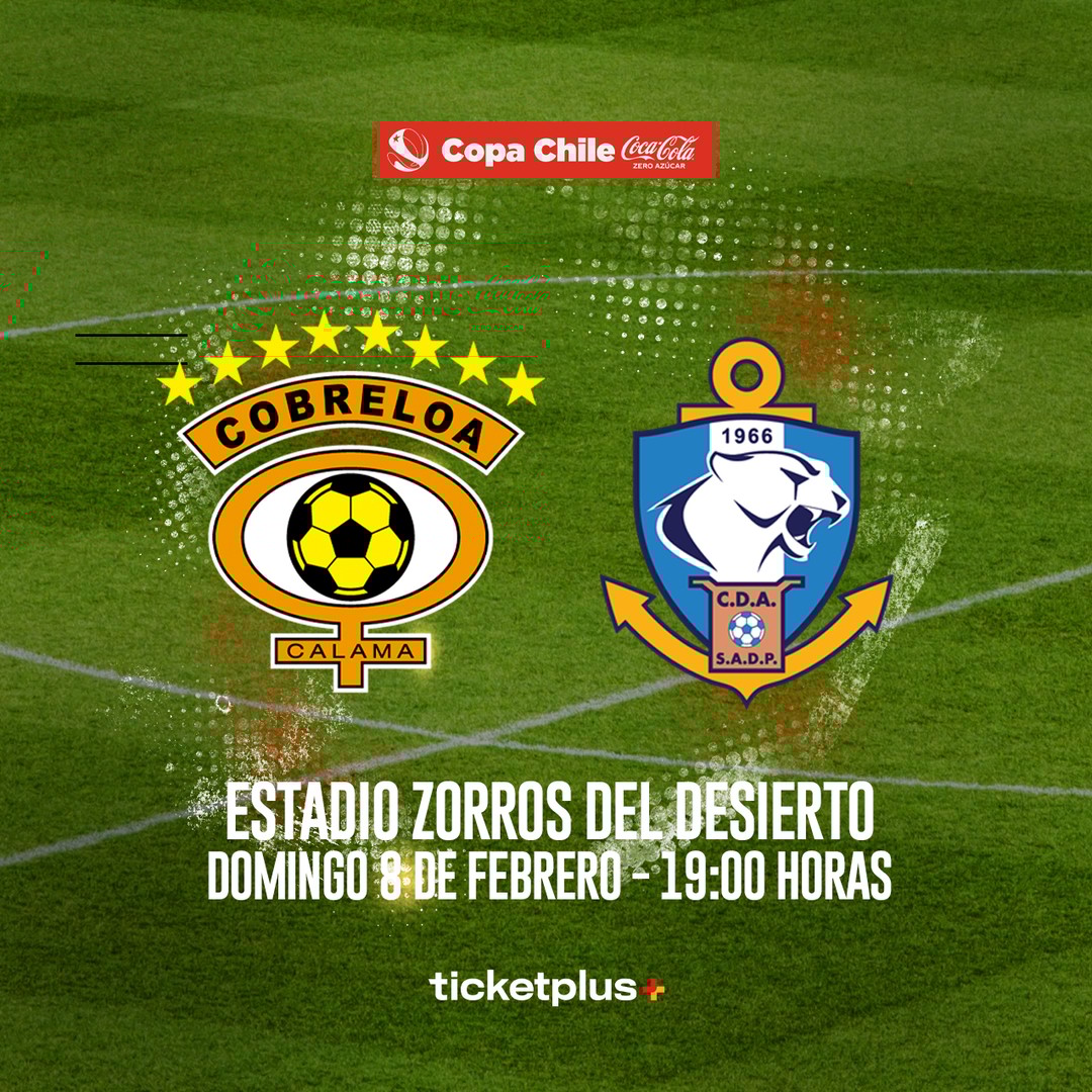 Cobreloa vs Deportes Antofagasta  / Copa Chile Coca-Cola Zero Azúcar- Fecha 2