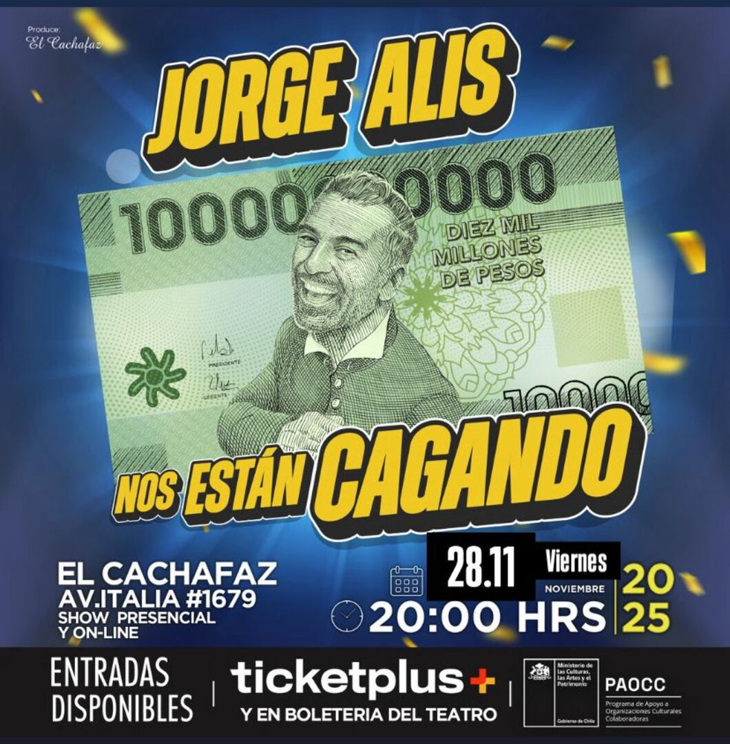 Jorge Alis- NOS ESTÁN CAGANDO- viernes 28 de Noviembre 20 hrs
