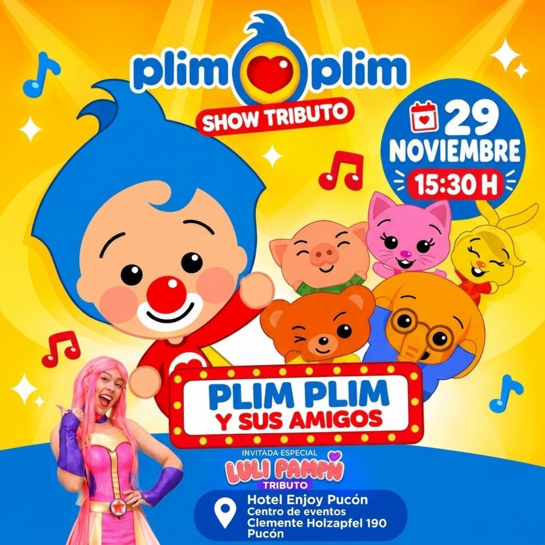 Plim Plim en Pucón 
