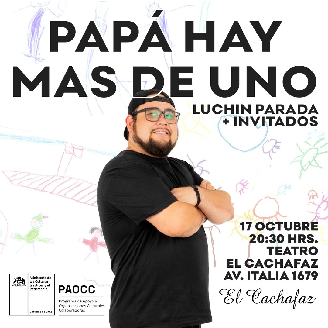 Show Stand Up- Papá hay más de uno- Viernes 17 de Octubre 20:30 hrs