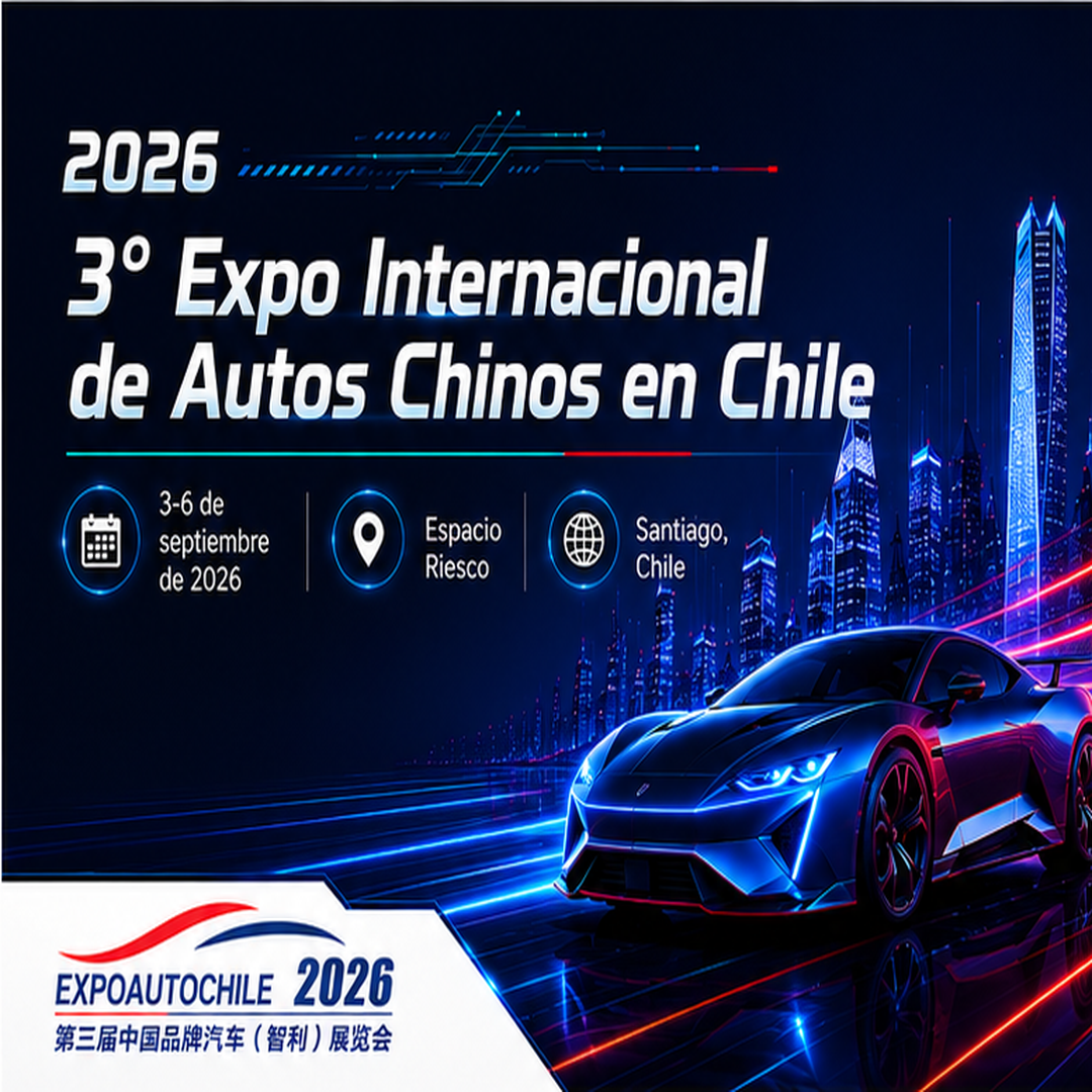 3° EXPO INTERNACIONAL AUTOS CHINOS EN CHILE