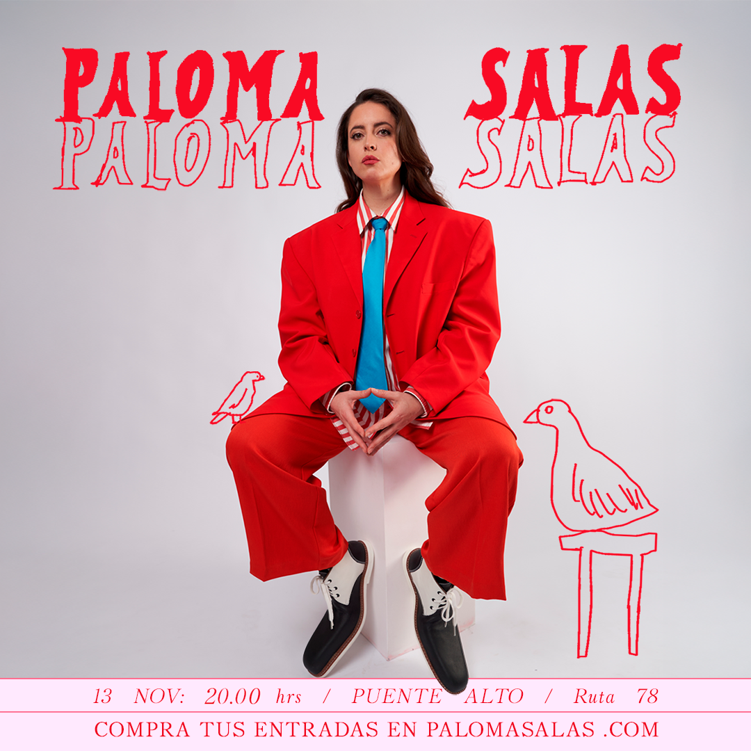 PALOMA SALAS / PTE ALTO / RUTA 78 / 13 DE NOVIEMBRE / 20:00 HRS