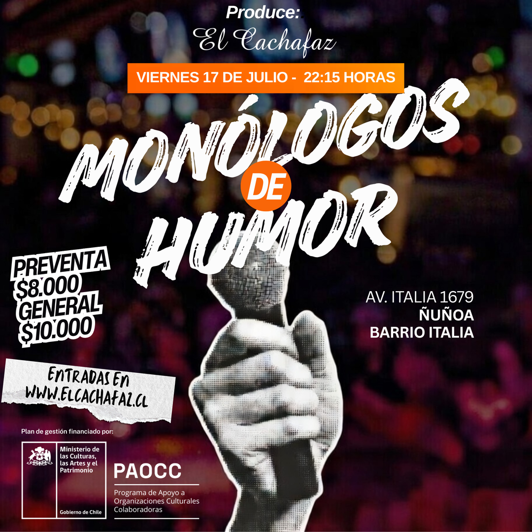Show de Stand Up-Monologos de humor-Viernes 17 Julio 22:15 hrs