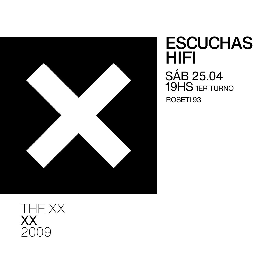Escuchas HiFI - The XX - XX