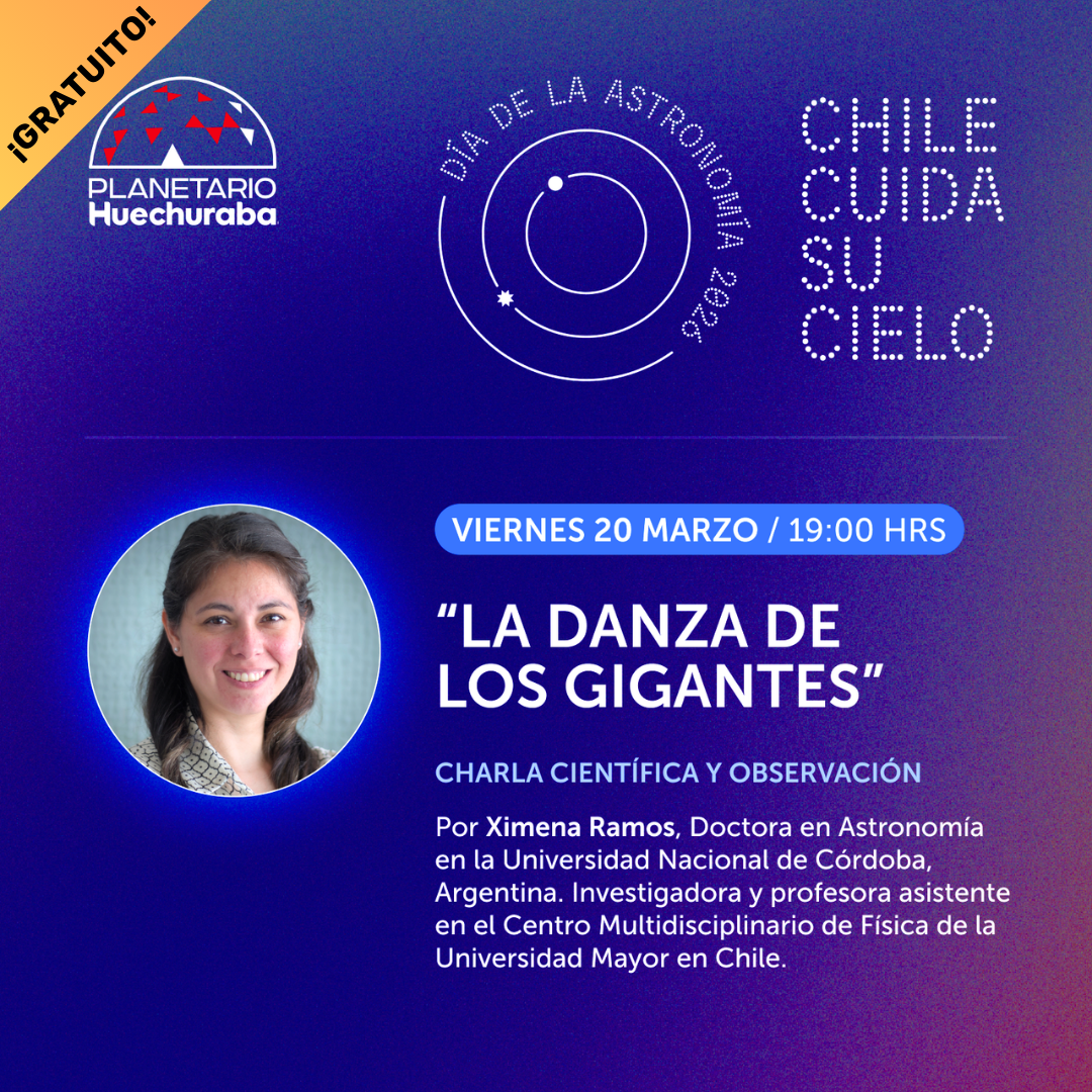 SEMANA DE LA  ASTRONOMÍA: LA DANZA DE LOS GIGANTES