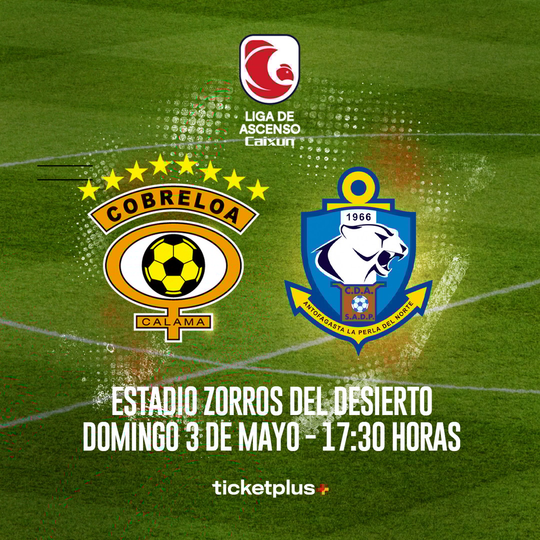 Cobreloa vs Deportes Antofagasta / Campeonato de Ascenso Caixun 2026 | Fecha 10