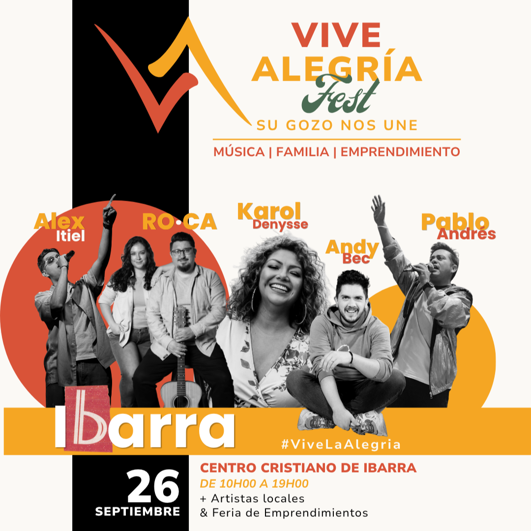Vive Alegría Fest · IBARRA 2026