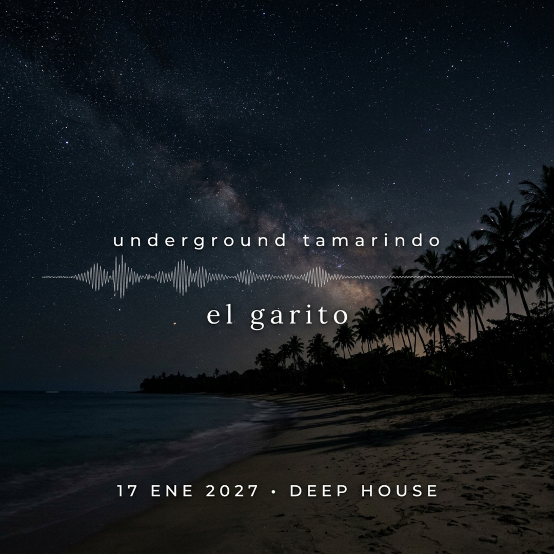 Underground Tamarindo — Deep House Sessions