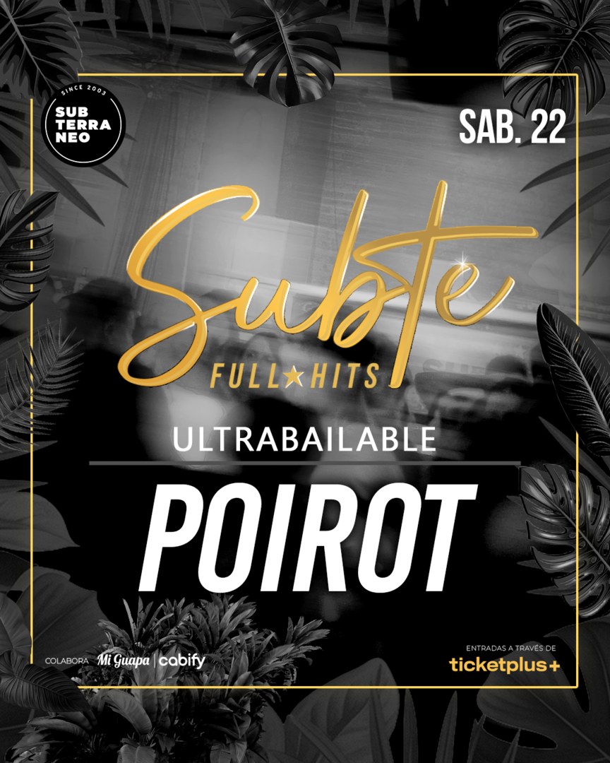 SUBTE FULL HITS Ultrabailables 🎵 SÁBADO 22 AGOSTO ★ Club Subterráneo (+23)