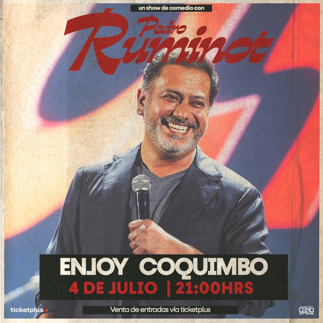 PEDRO RUMINOT en Enjoy Coquimbo