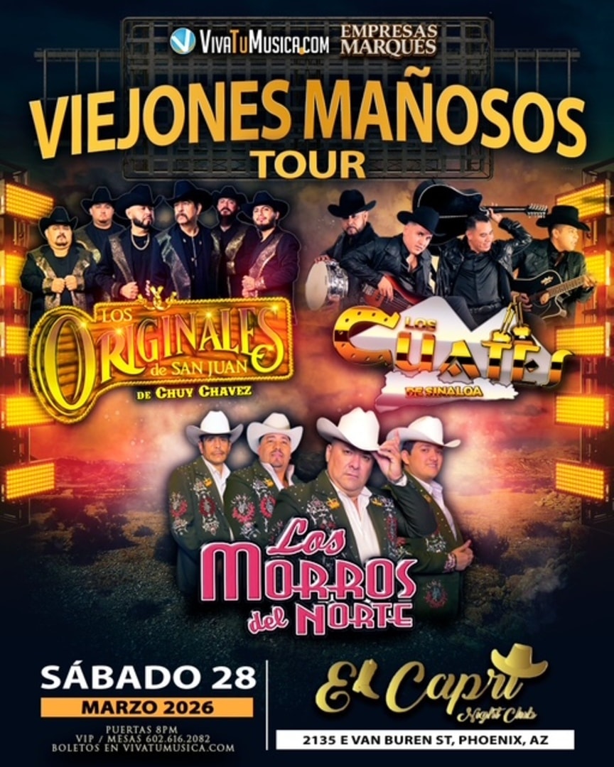 Viejones Mañosos Tour-Los Originales de San Juan-Los Cuates de Sinaloa-Los Morros del Norte