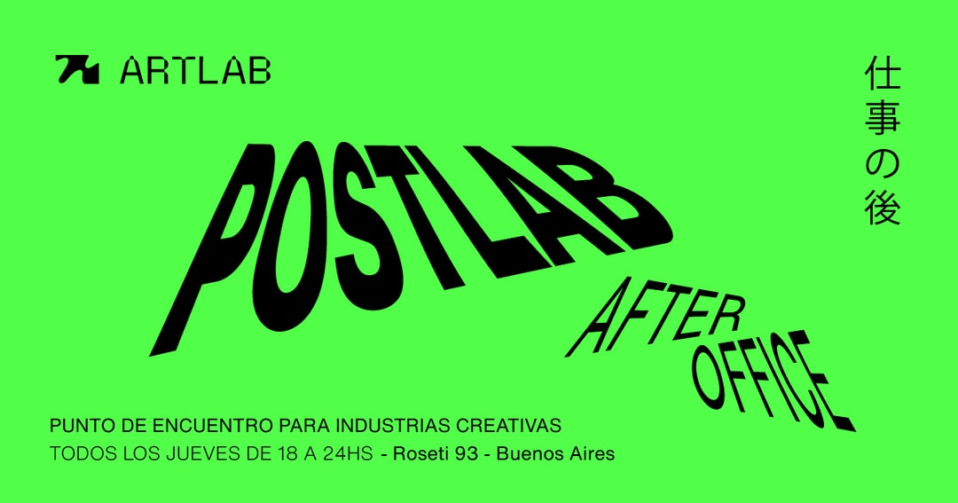 Postlab / Punto De Encuentro Para Industrias Creativas - Sujeto a Capacidad